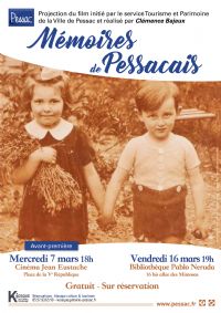 Culture & patrimoine – Mémoires de Pessacais : 2 projections. Le mercredi 7 mars 2018 à Pessac. Gironde.  18H00
